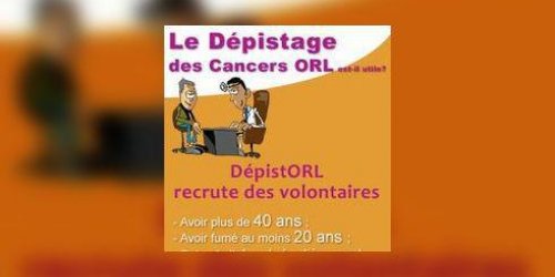 Depistage des cancers ORL : appel a volontaires